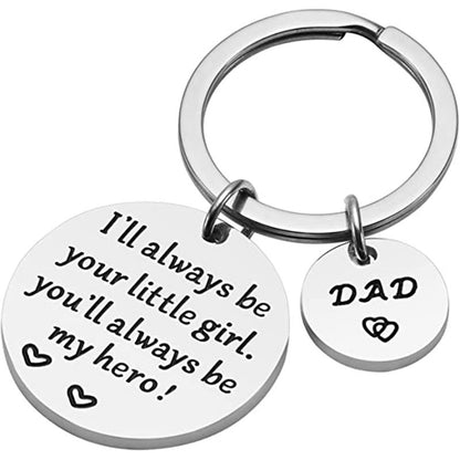 "I'll Always Be Your Little Girl" Key Chain