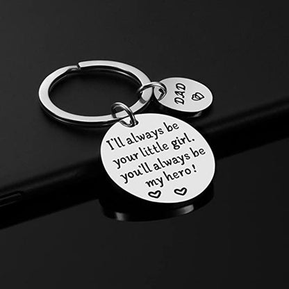 "I'll Always Be Your Little Girl" Key Chain