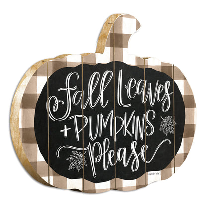 "Fall Leaves and Pumpkins Please" By Artisan Imperfect