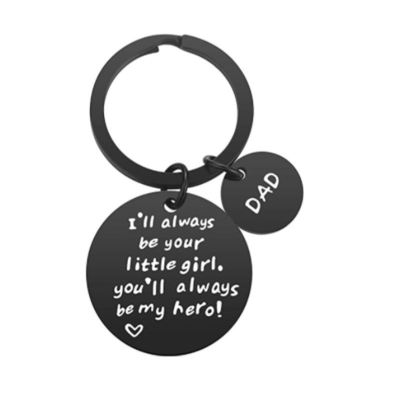 "I'll Always Be Your Little Girl" Key Chain