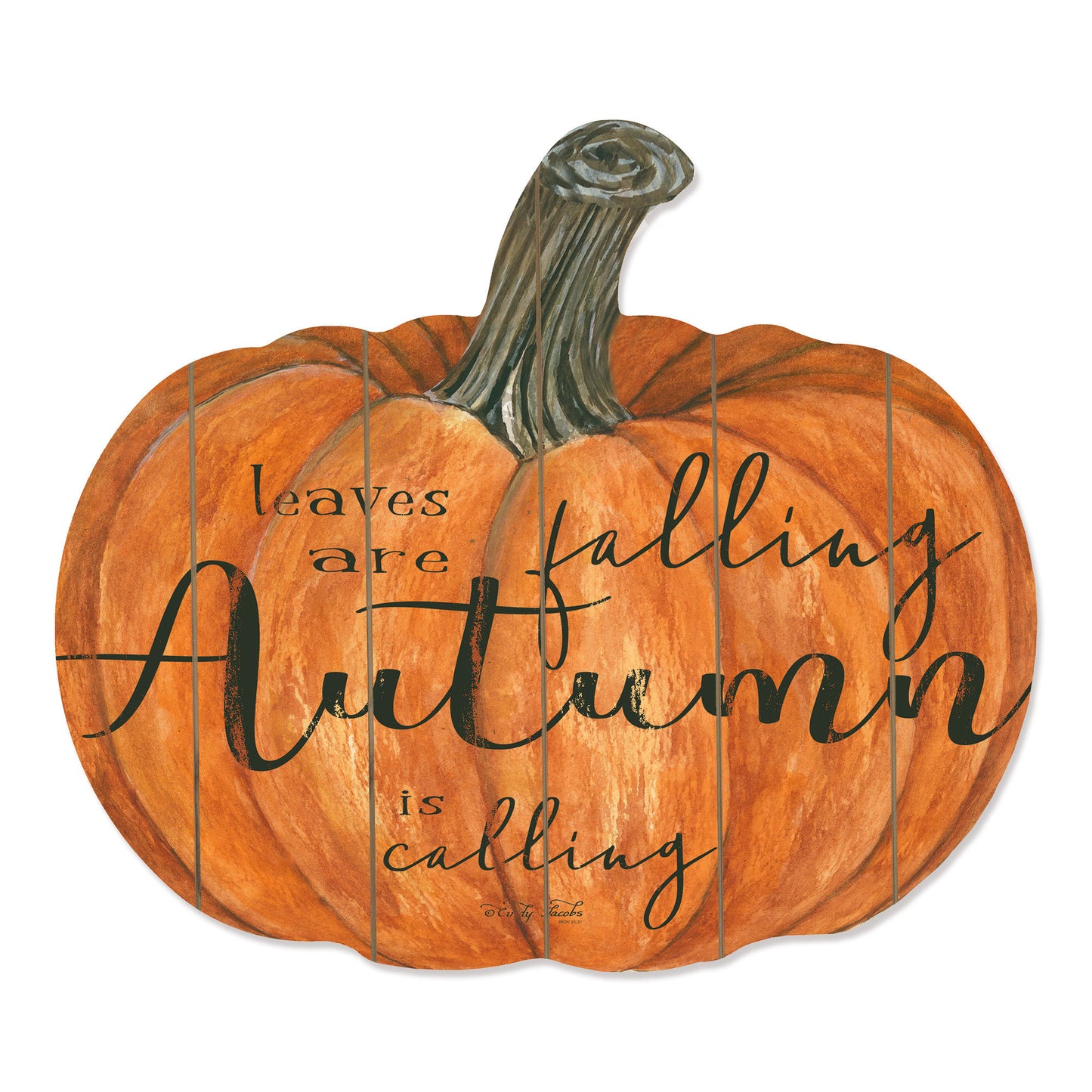 "Leaves Are Falling" By Artisan Cindy Jacobs